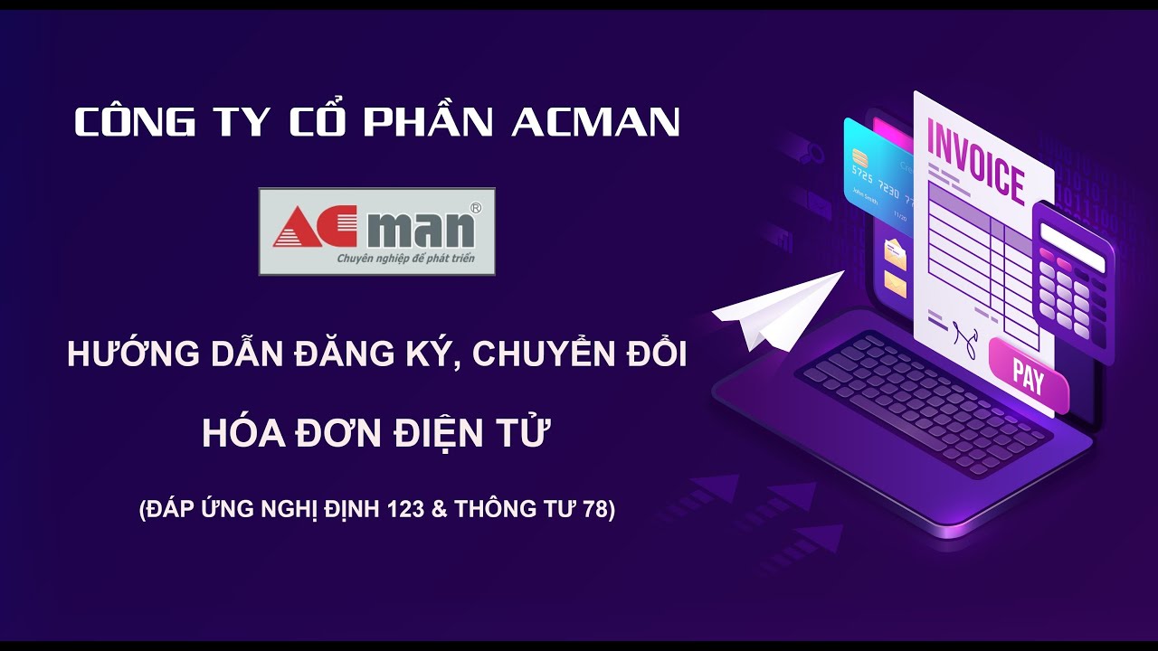Hướng dẫn phát hành hóa đơn điện tử theo thông tư 78/2021/TT-BTC
