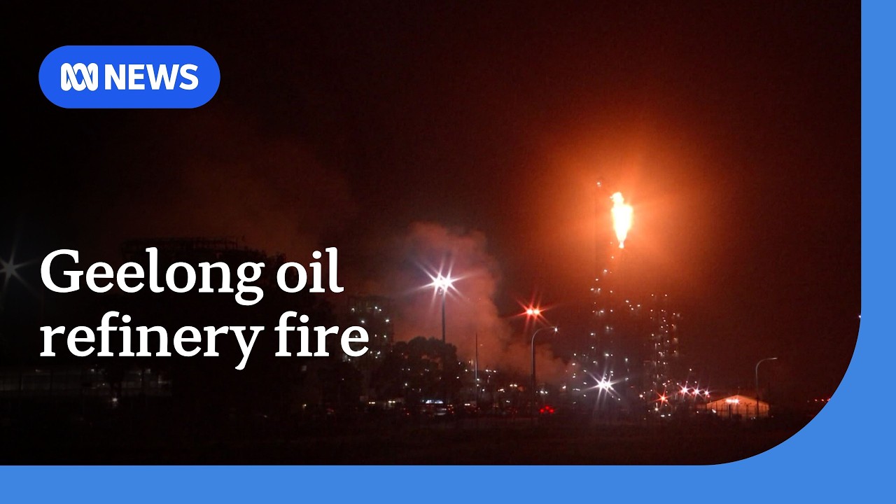 Out-of-control fire rages at one of Australia's two oil refineries in Geelong | ABC NEWS