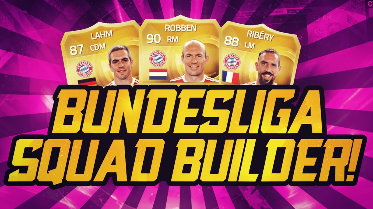 BUNDESLIGA JEDE DJECU | FIFA 15 SQUAD BUILDER
