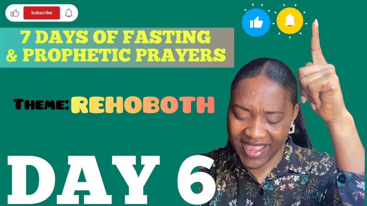 REHOBOTH-7 DAYS OF FASTING & PROPHETIC PRAYER - Day 6 #liveprayer #propheticprayer