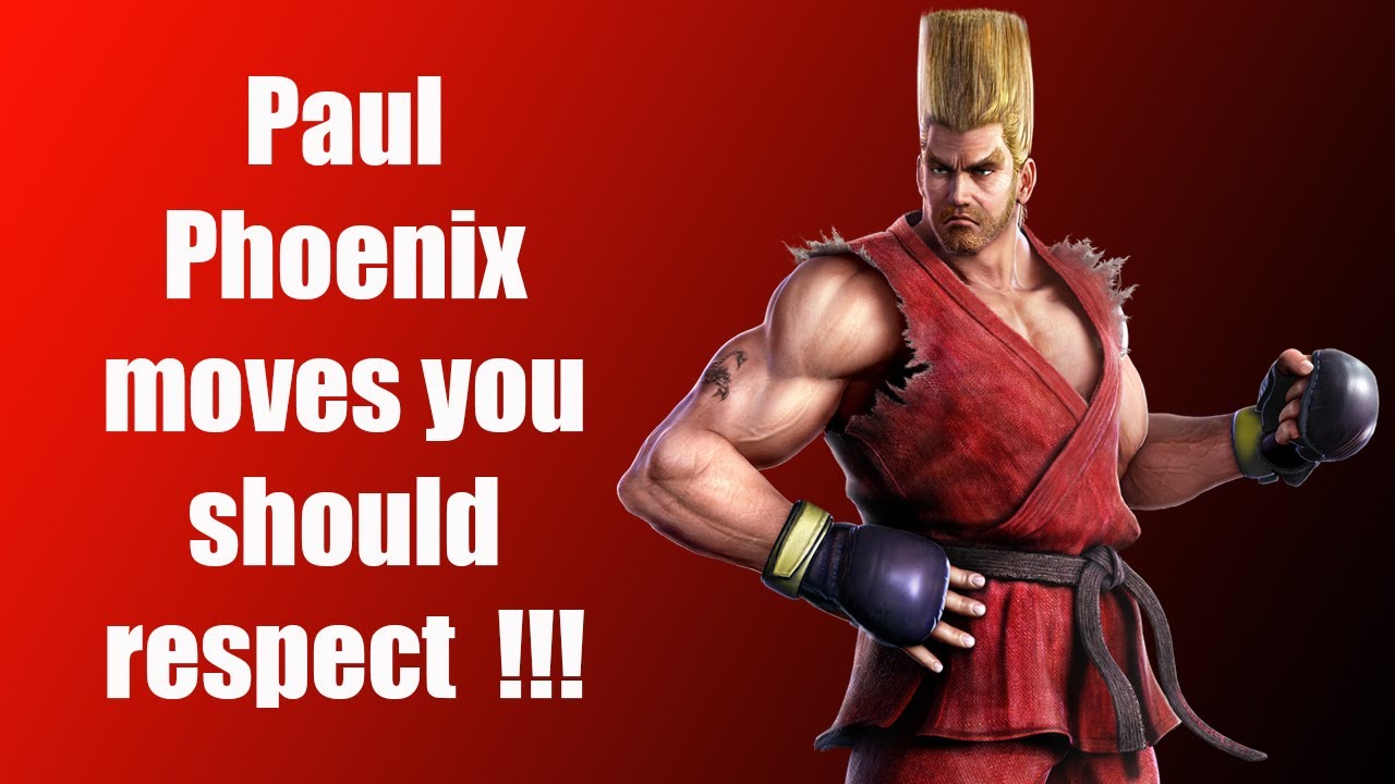 Tekken 7 Paul Phoenix Safe moves