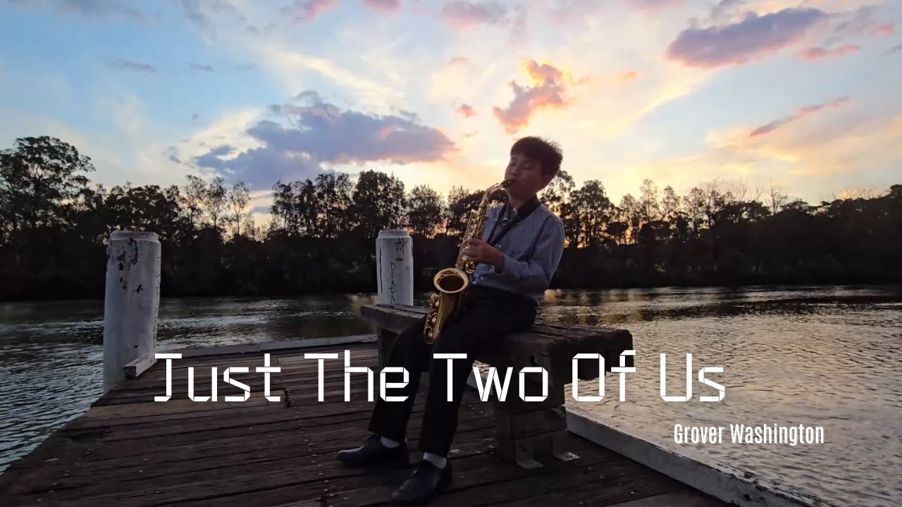 Just The Two Of Us | Alto Saxophone Cover | Justin Pham