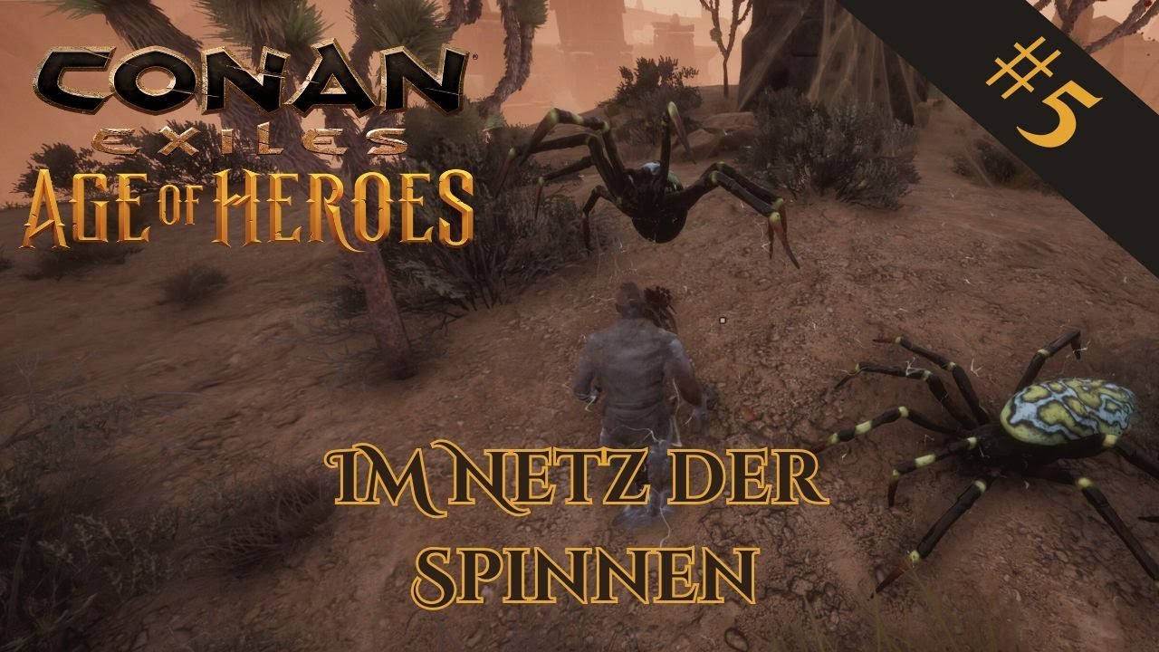 Der Kampf ums überleben im Netz des Todes 🛖 Let’s Play Conan Exiles: Age of Heroes 2025 #5