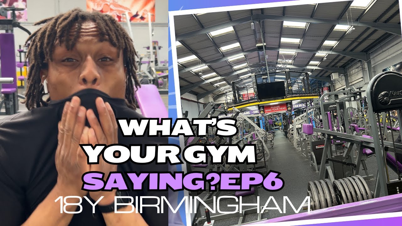 Was This GYM Worth Every Penny? What's Your Gym Saying?|EP6 (18Y Gym Birmingham)