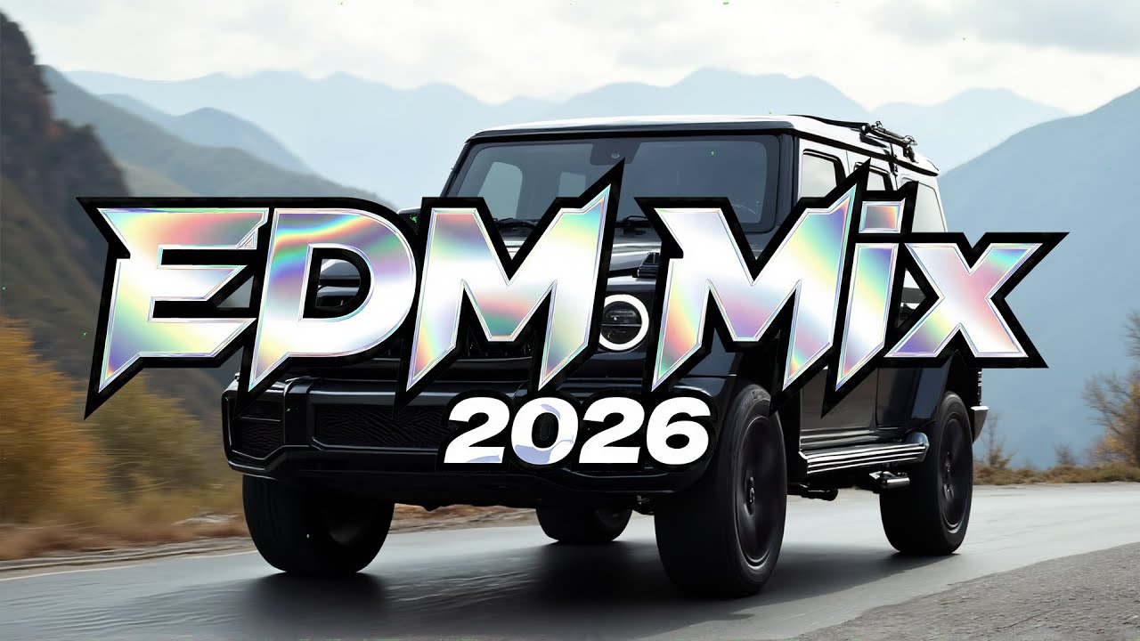 CAR MUSIC MIX 2026 🔥 BASS BOOSTED 🔥 TOP EDM & ELECTRO HOUSE HITS 🎧 PARTY ANTHEMS 2026