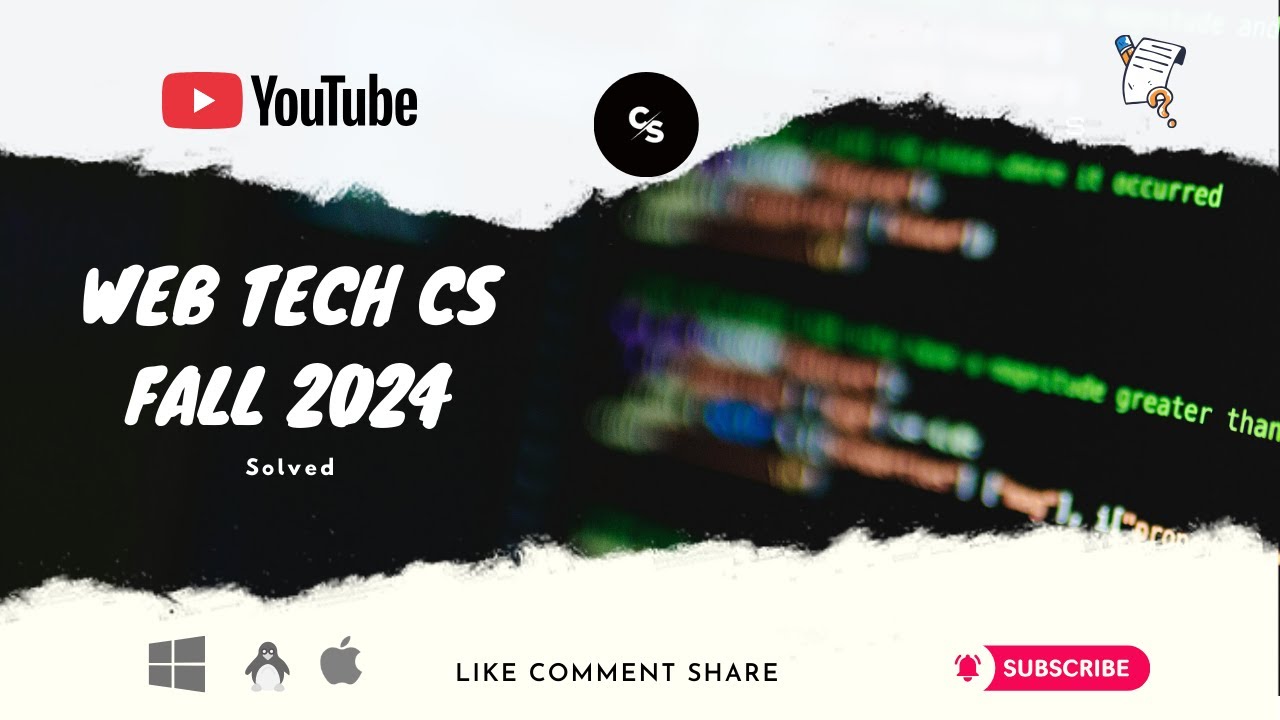 Web Technologies EC-331 | University of the Punjab | Fall 2024 Paper Solution | BS Computer Science