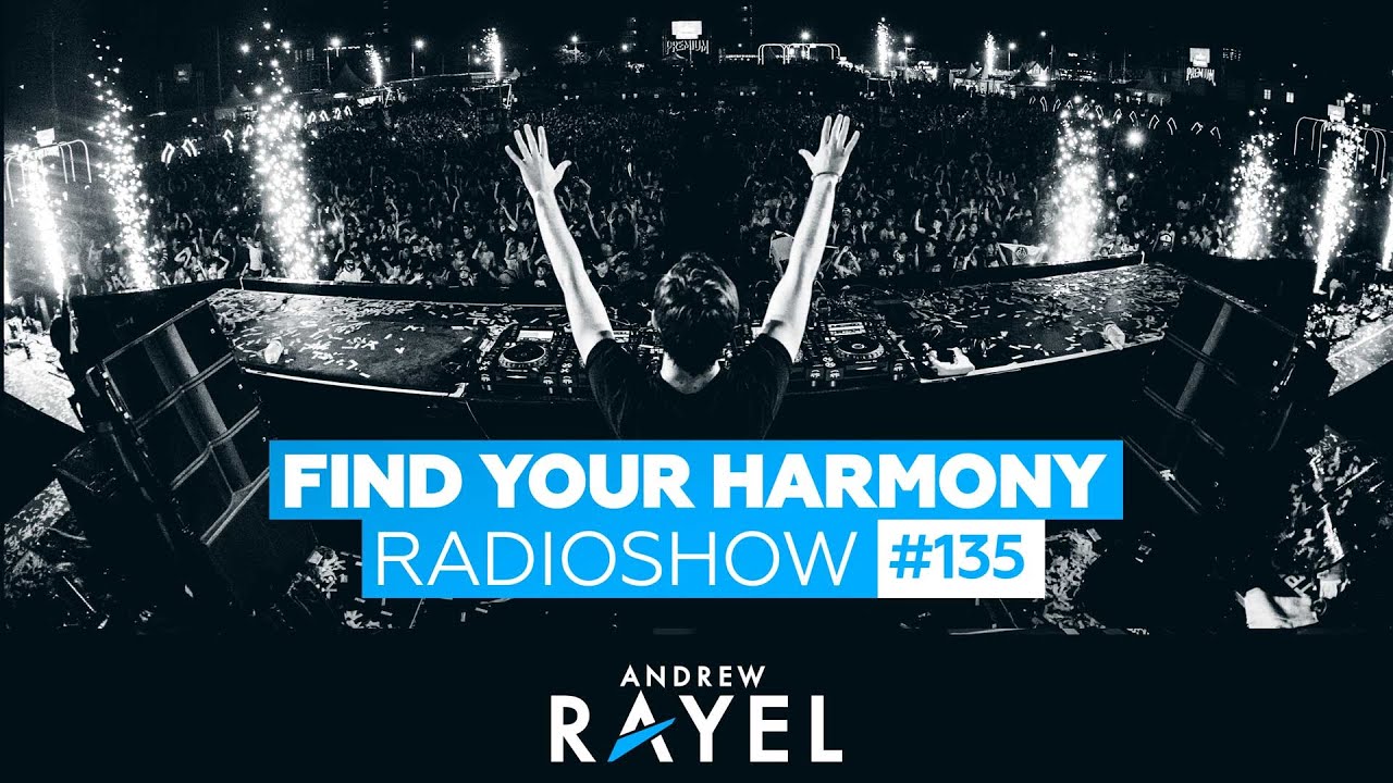 Andrew Rayel - Find Your Harmony Radioshow #135 [TOP 20]