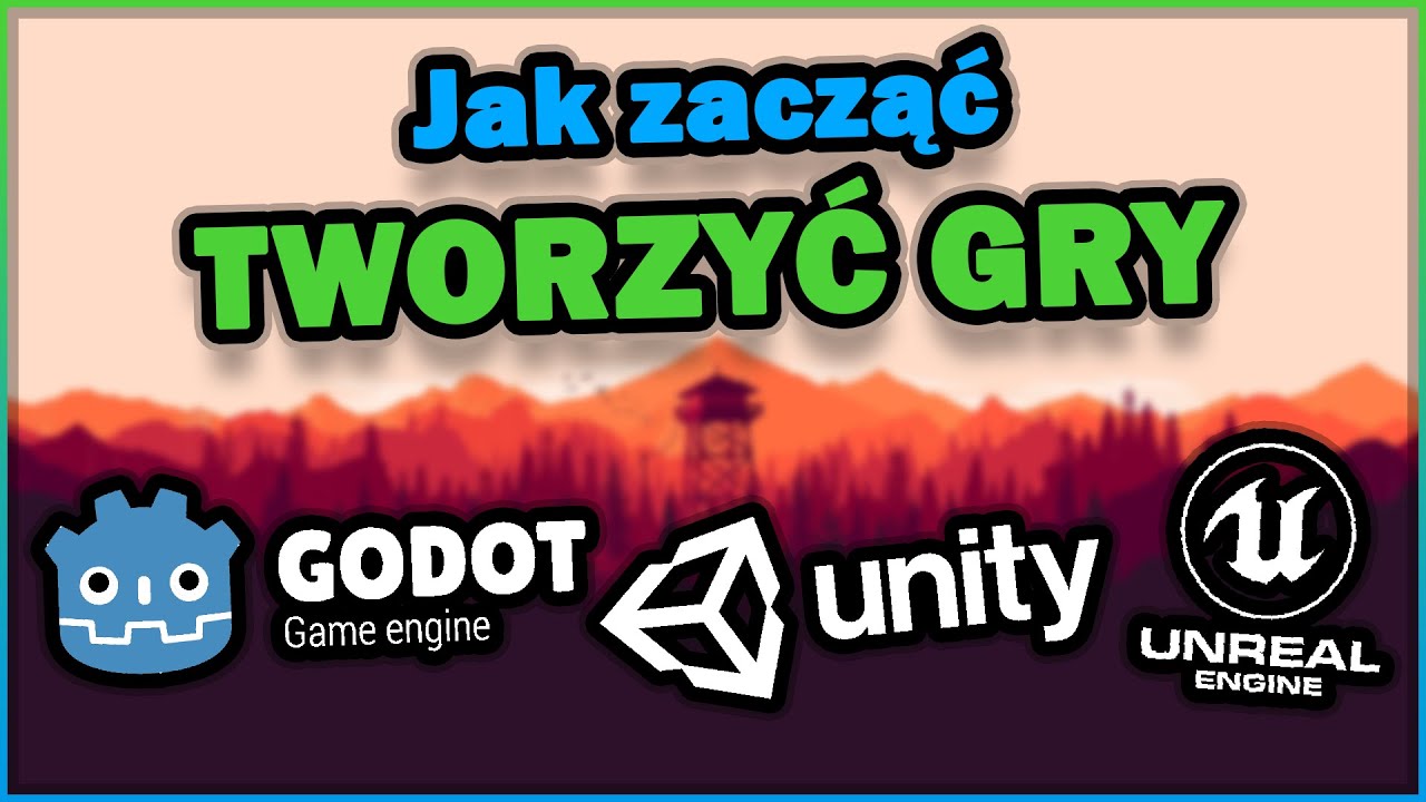 Jak Zacząć TWORZYĆ GRY | Plan Dla Początkujących