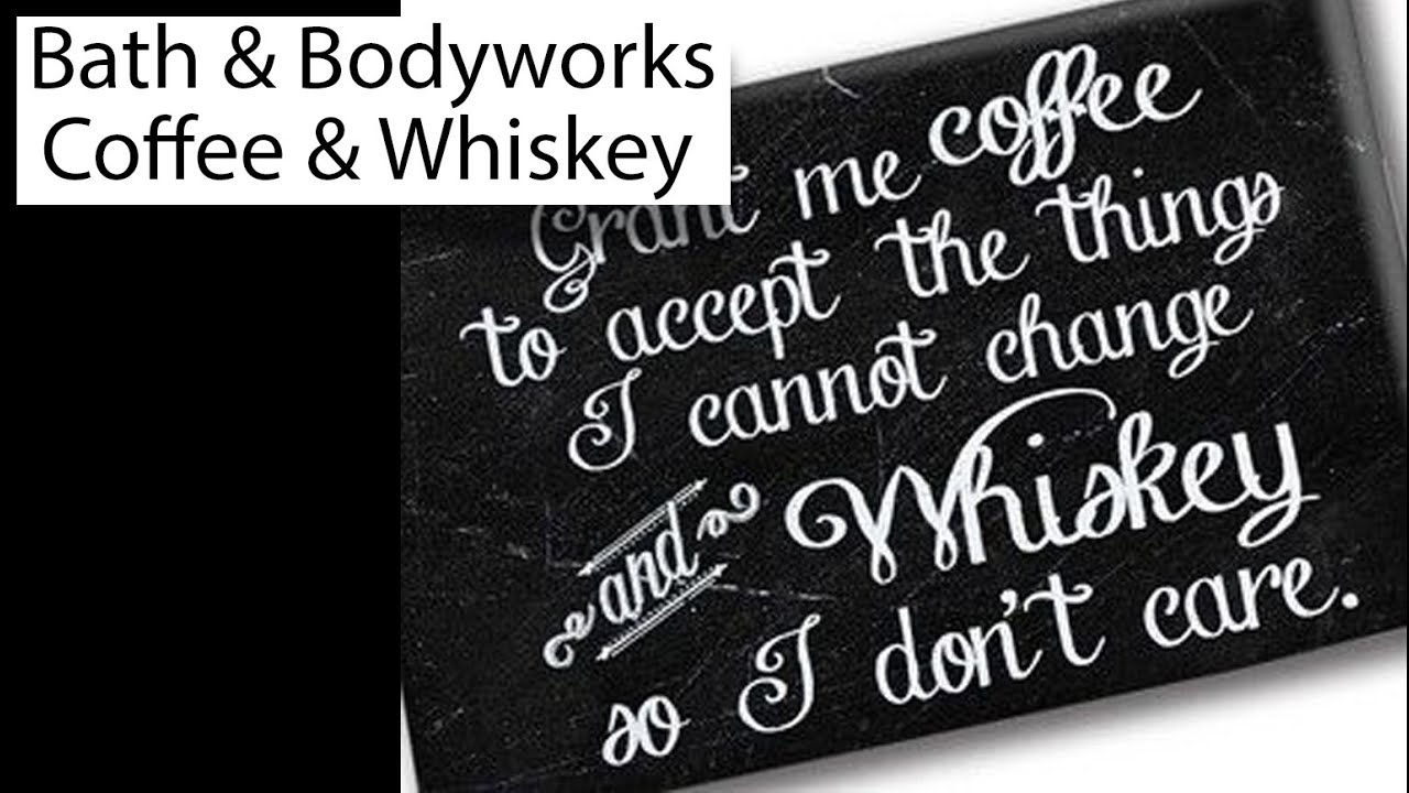BATH & BODYWORKS COFFEE & WHISKEY