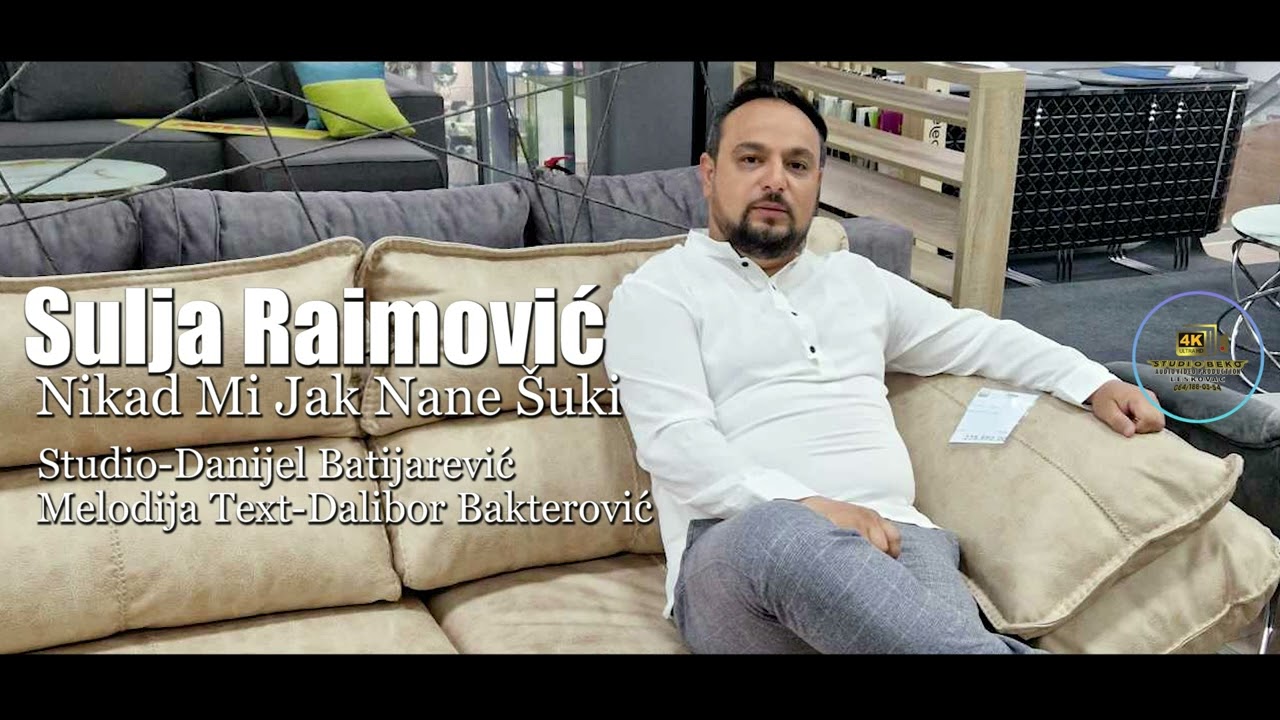 SULJA RAIMOVIC //NIKAD MI JAK NANE SUKI//   ©2024 ♫█▬█ █ ▀█▀♫ STUDIO BEKO 4K LESKOVAC