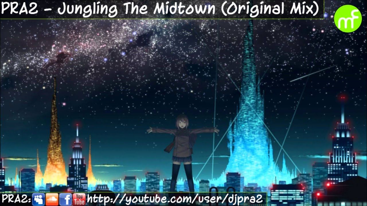 [Electro House] PRA2 - Jungling The Midtown (Original Mix)