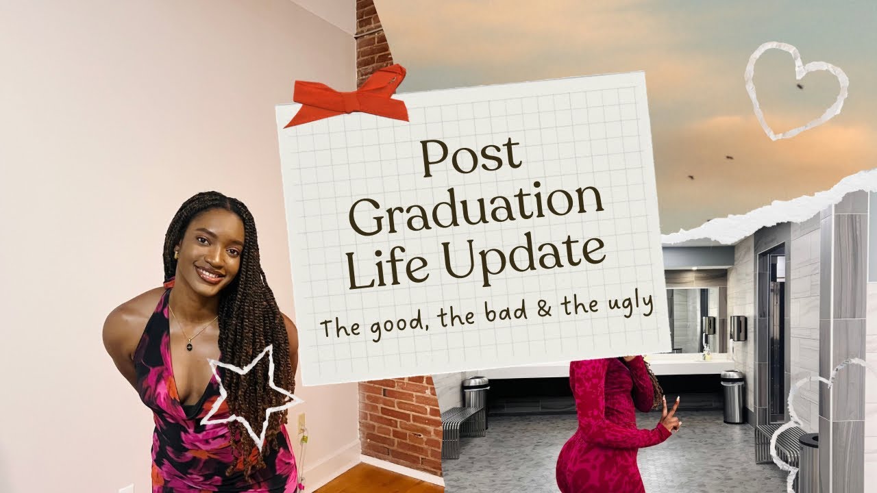 Post Graduation Life Update: Making Friends is HARD, BILLS BILLS BILLS, Work-Life Balance and More