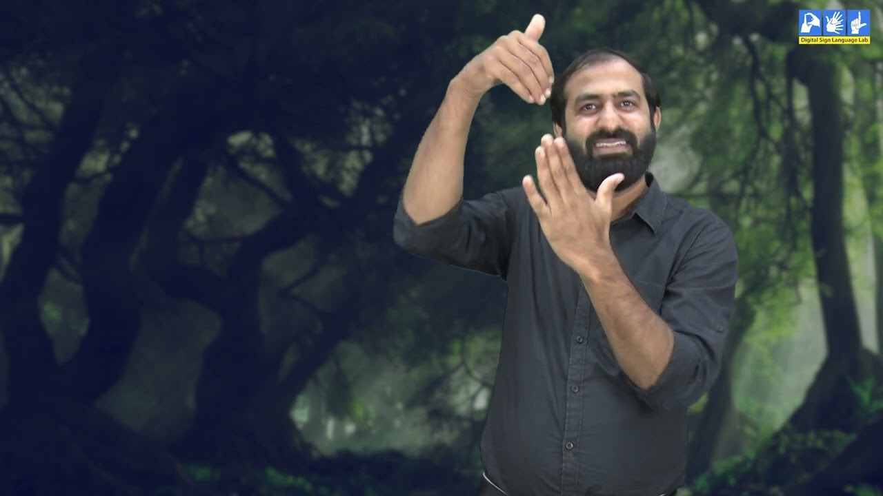 Whose Forests? | Part 4| Indian Sign Language | ISL | DSL| Indian Sign Language | ISL | DSL