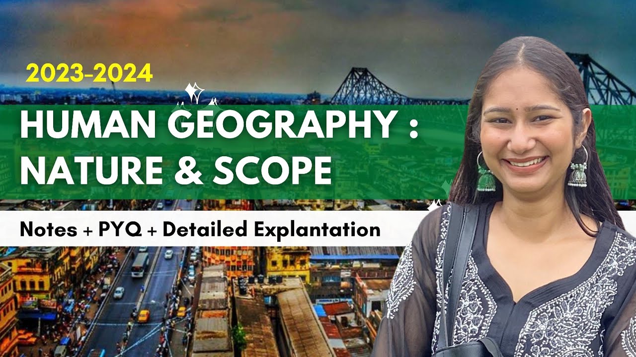 Human Geography : Nature & Scope | Class 12 Geography | ONE SHOT