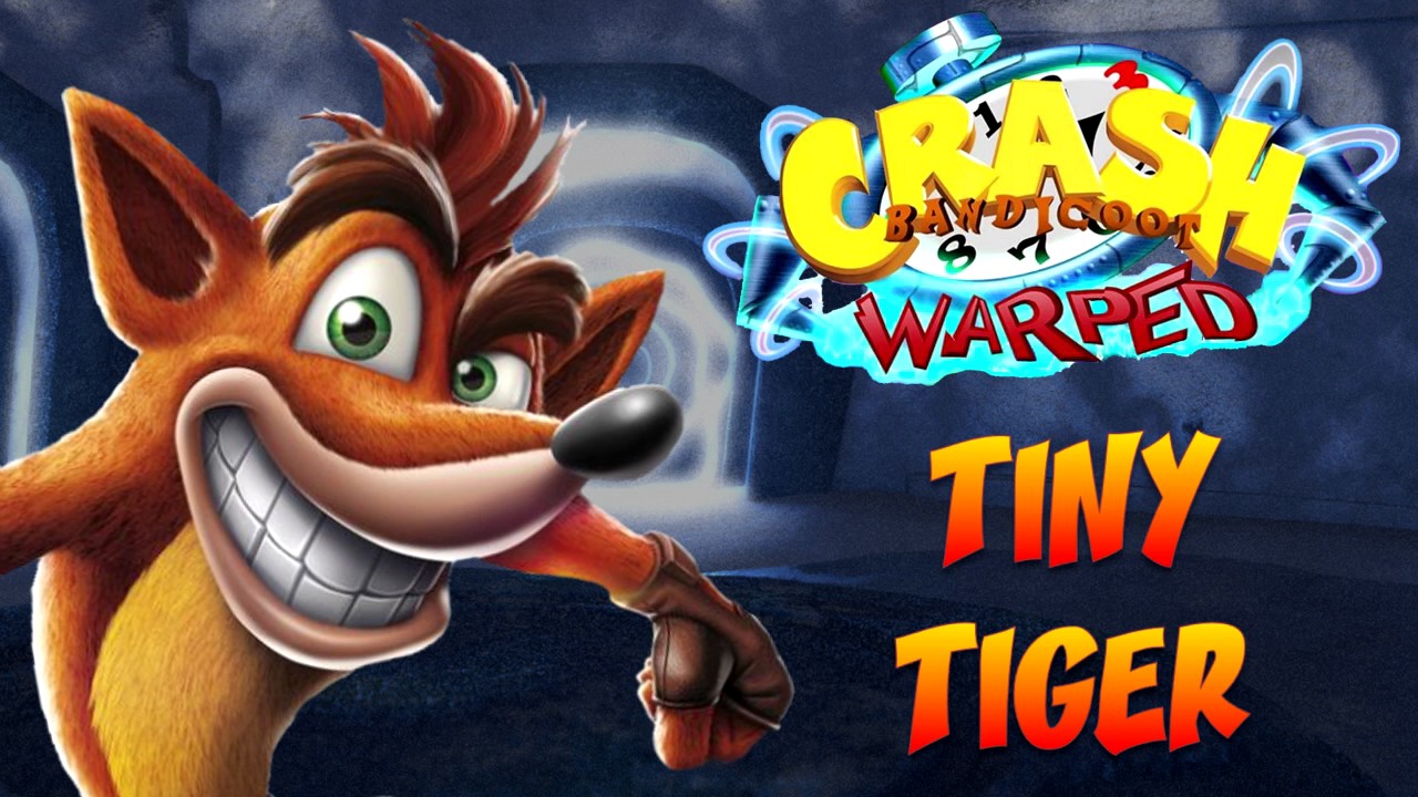 Crash Bandicoot N. Sane Trilogy: Crash 3 - Tiny Tiger OST