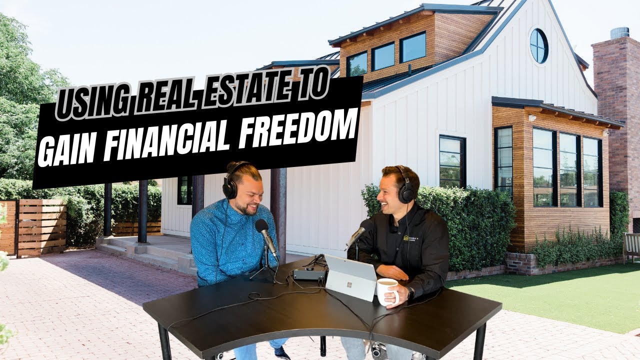 Using Real Estate To Gain Financial Freedom