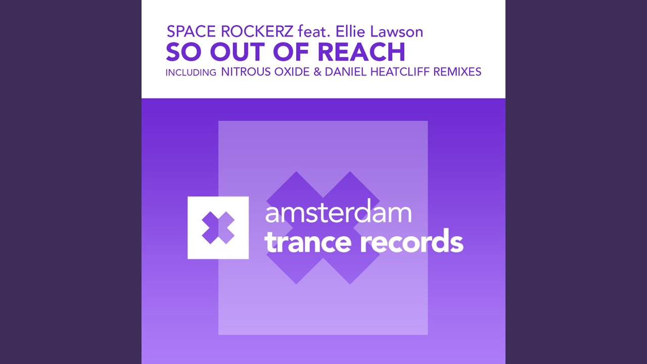 So Out of Reach (Nitrous Oxide Dub)