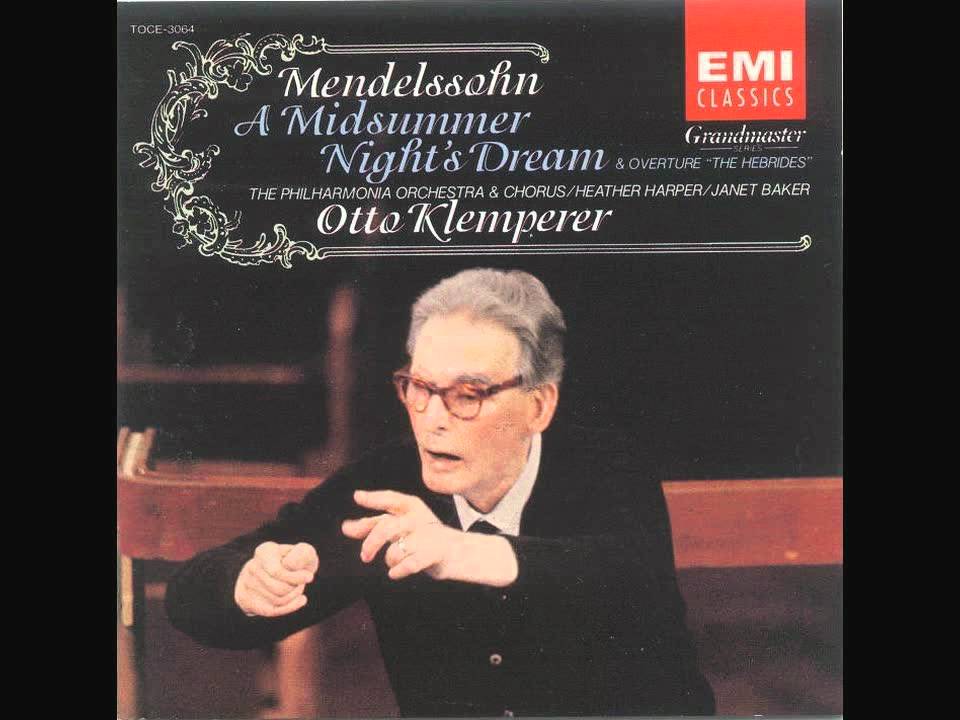 Mendelssohn - A Midsummer Night's Dream Op. 61 - Finale