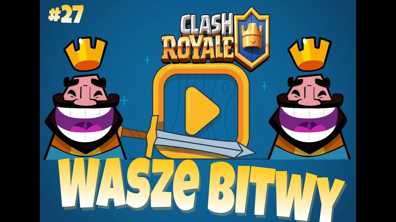 Wasze bitwy #27 Fartowny Gracz Heaeros... Clash Royale Polska