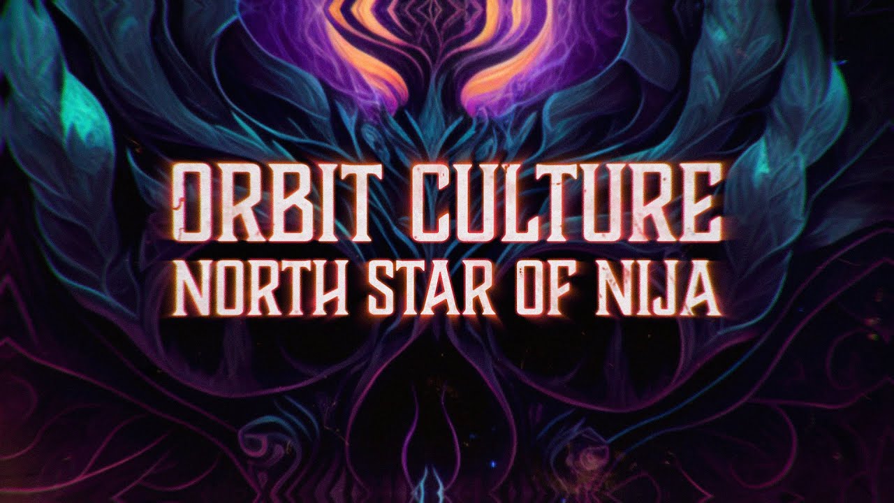 Orbit Culture - North Star of Nija (Lyrics)