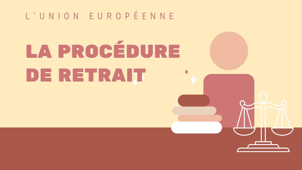 Le retrait de l'Union européenne