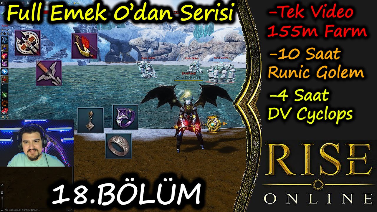 Rise Online [ SOLO 10 Saat Runic Golem DV Dread Cyclops ] Farmı & FULL EMEK SIFIRDAN SERİSİ BÖLÜM 18