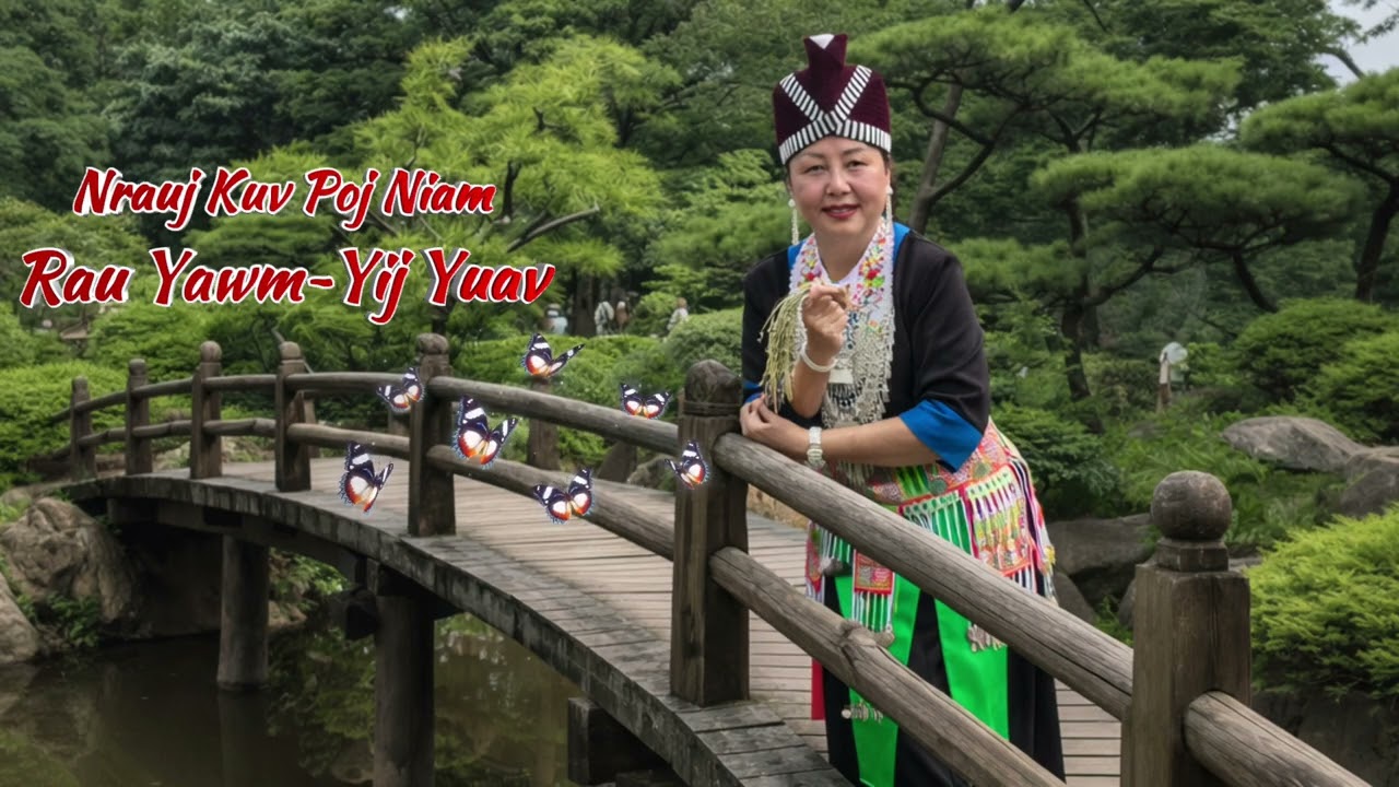 Nrauj Kuv Poj Niam rau Yawm~Yij Yuav 3-12-26