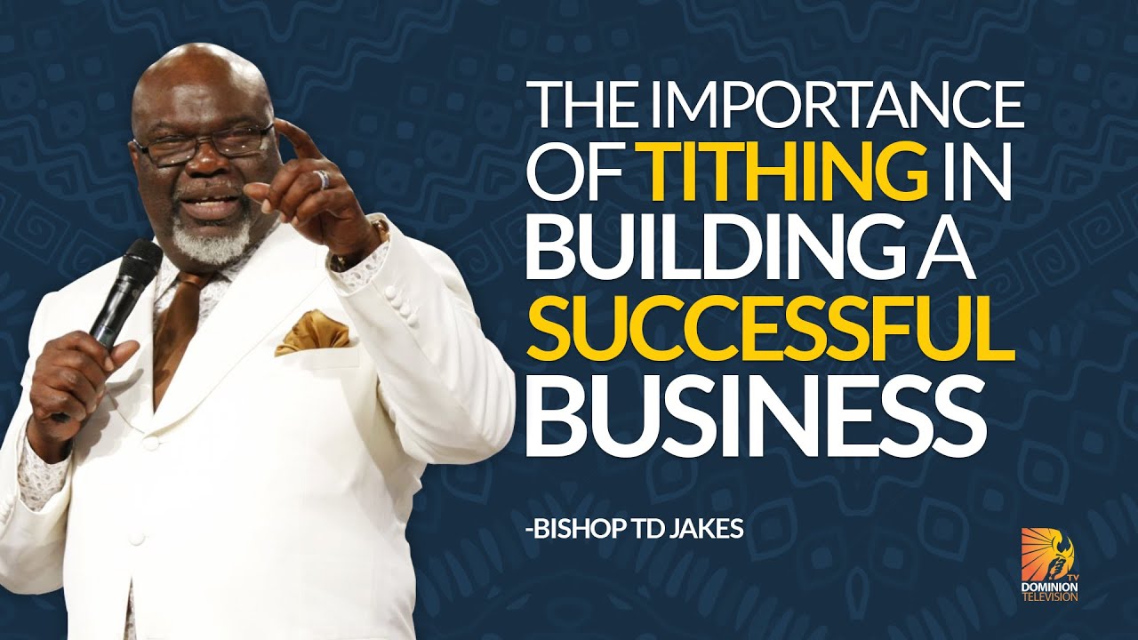 The Importance Of Tithing In Building A Successful Business