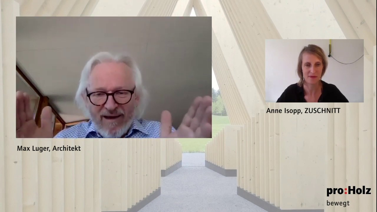 proHolz bewegt: Holz in der Stadt &ndash; Fragen an die Architektur, Maximilian Luger, Architekt