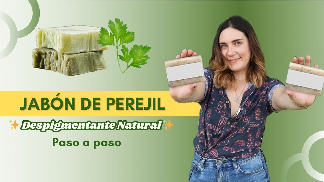 Cómo hacer Jabón de Perejil 🌿 | Despigmentante Natural y Antioxidante | Paso a Paso en Vivo