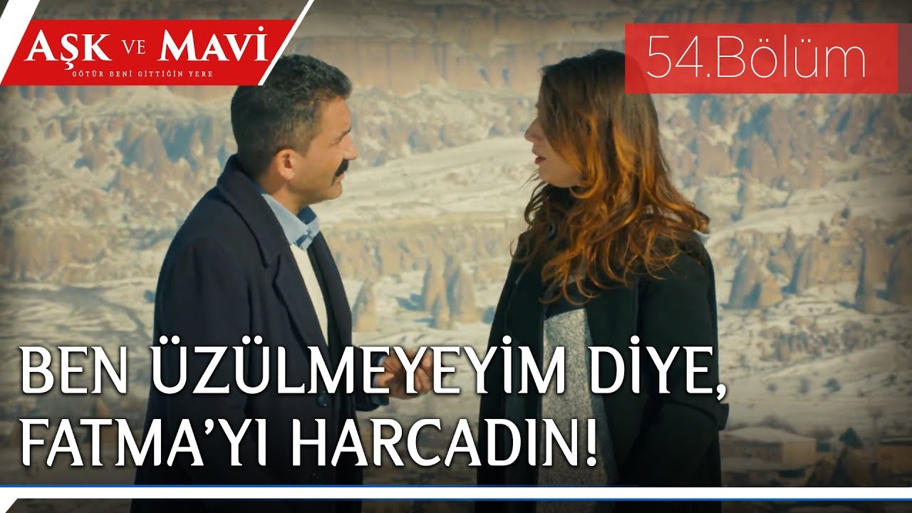 Aşk ve Mavi 54.Bölüm - Safiye, Cemal’e hesap soruyor!
