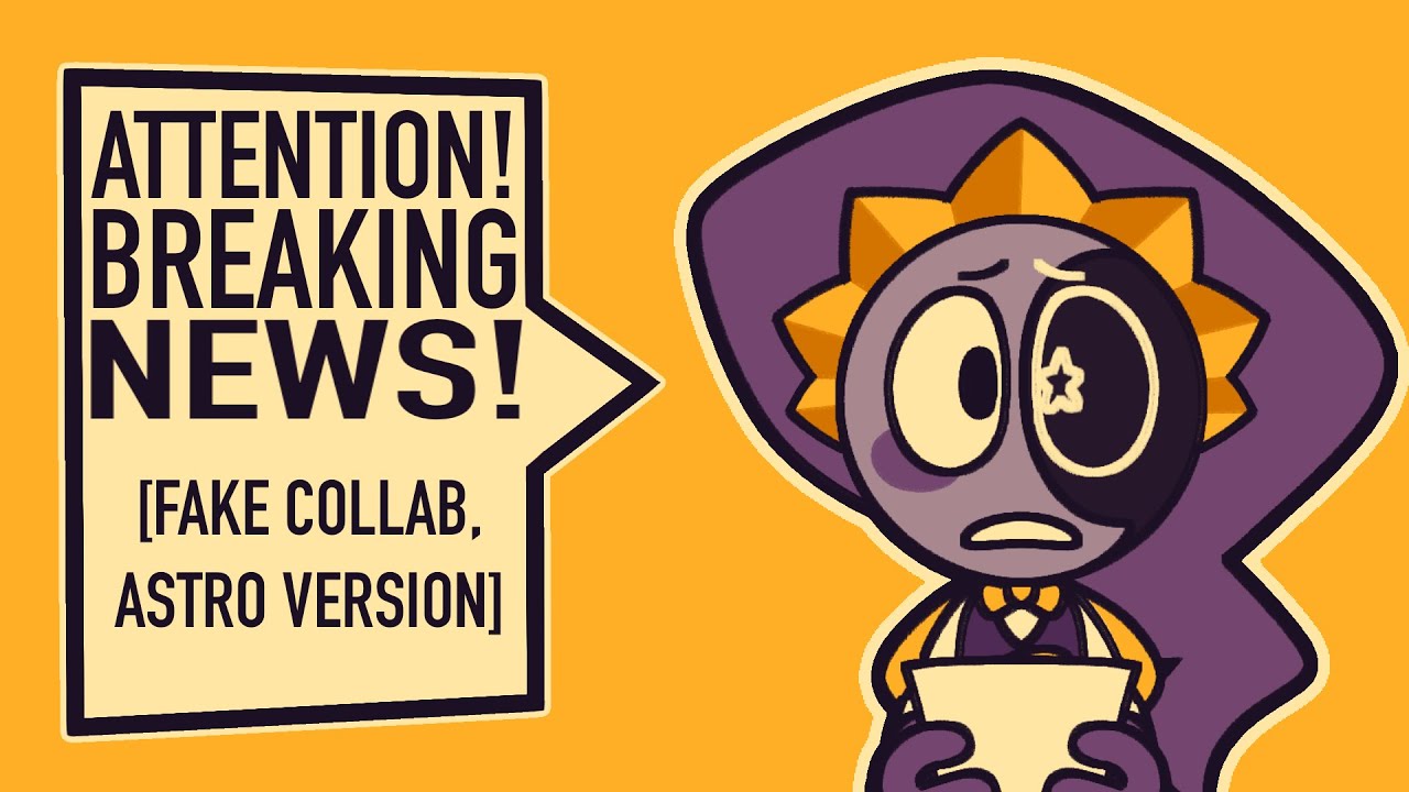 ATTENTION, BREAKING NEWS &bull; Animation Meme &bull; [FAKE COLLAB VERSION] Tower of Souls!Astro Dandy's World