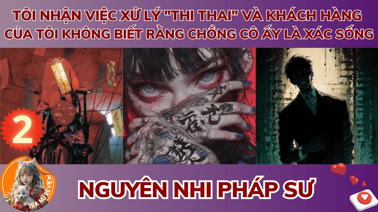 NGUYÊN NHI PHÁP SƯ 2: TÔI NHẬN VIỆC XỬ LÝ 