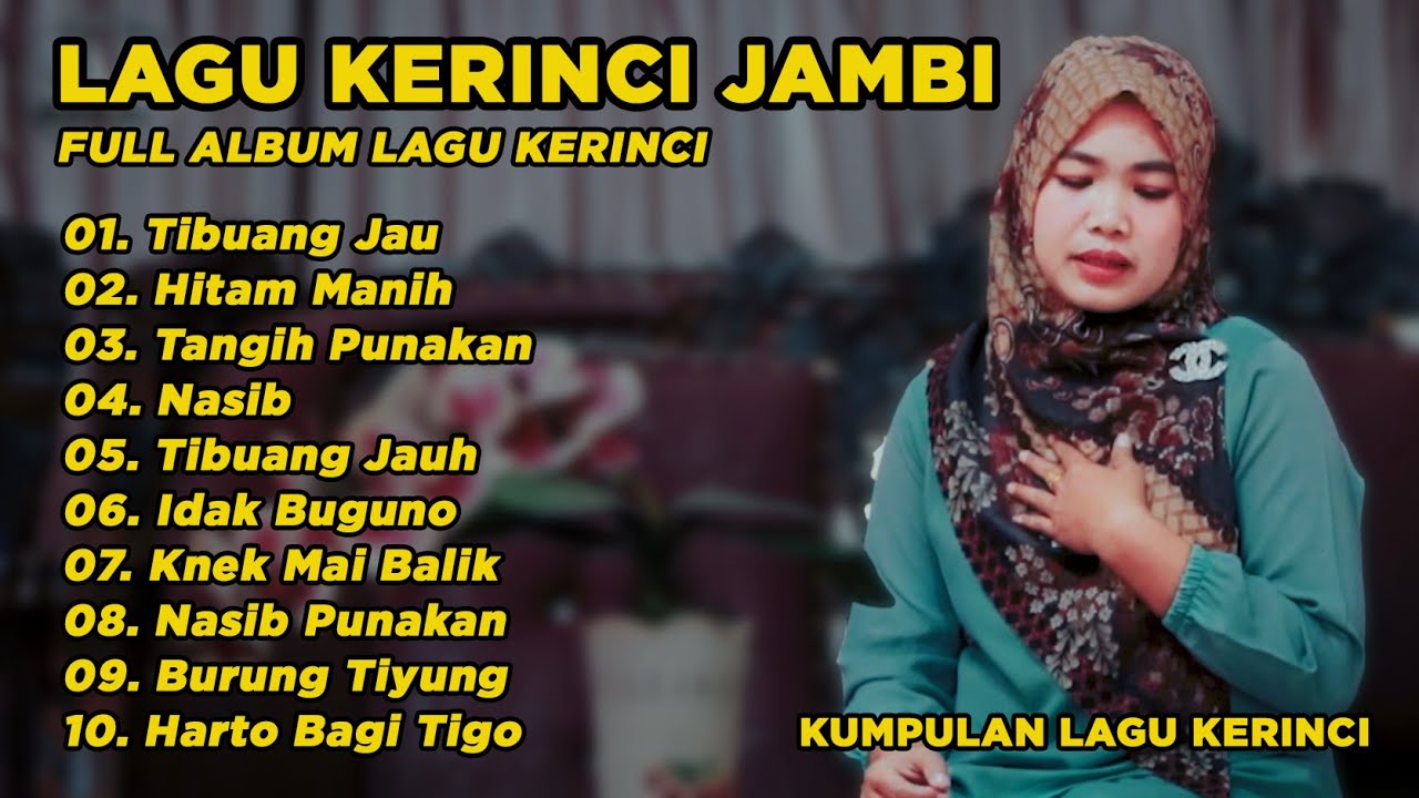 Kumpulan Lagu kerinci Jambi Sedih Full ALbum Populer 2025