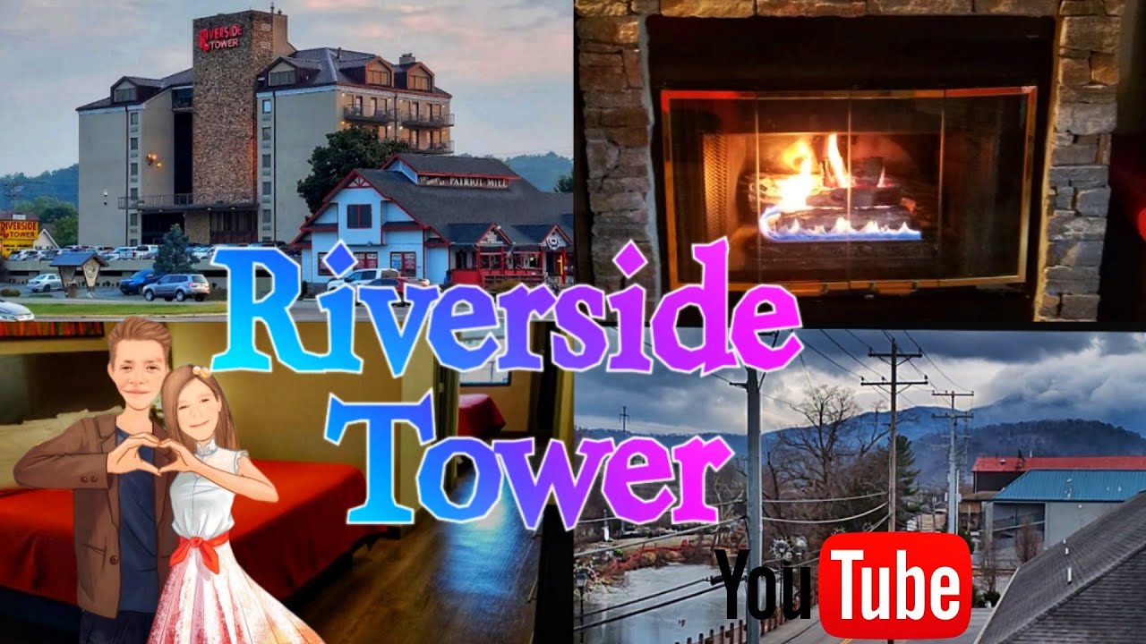 Riverside Tower Hotel Pigeon Forge Tennessee