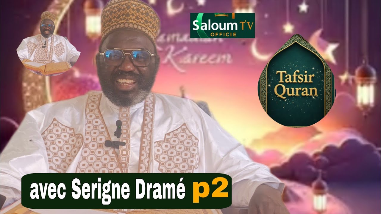 Tafsiroul khourane avec Serigne Dramé vendredi 20 février 2026 sur SALOUM TV Officiel 