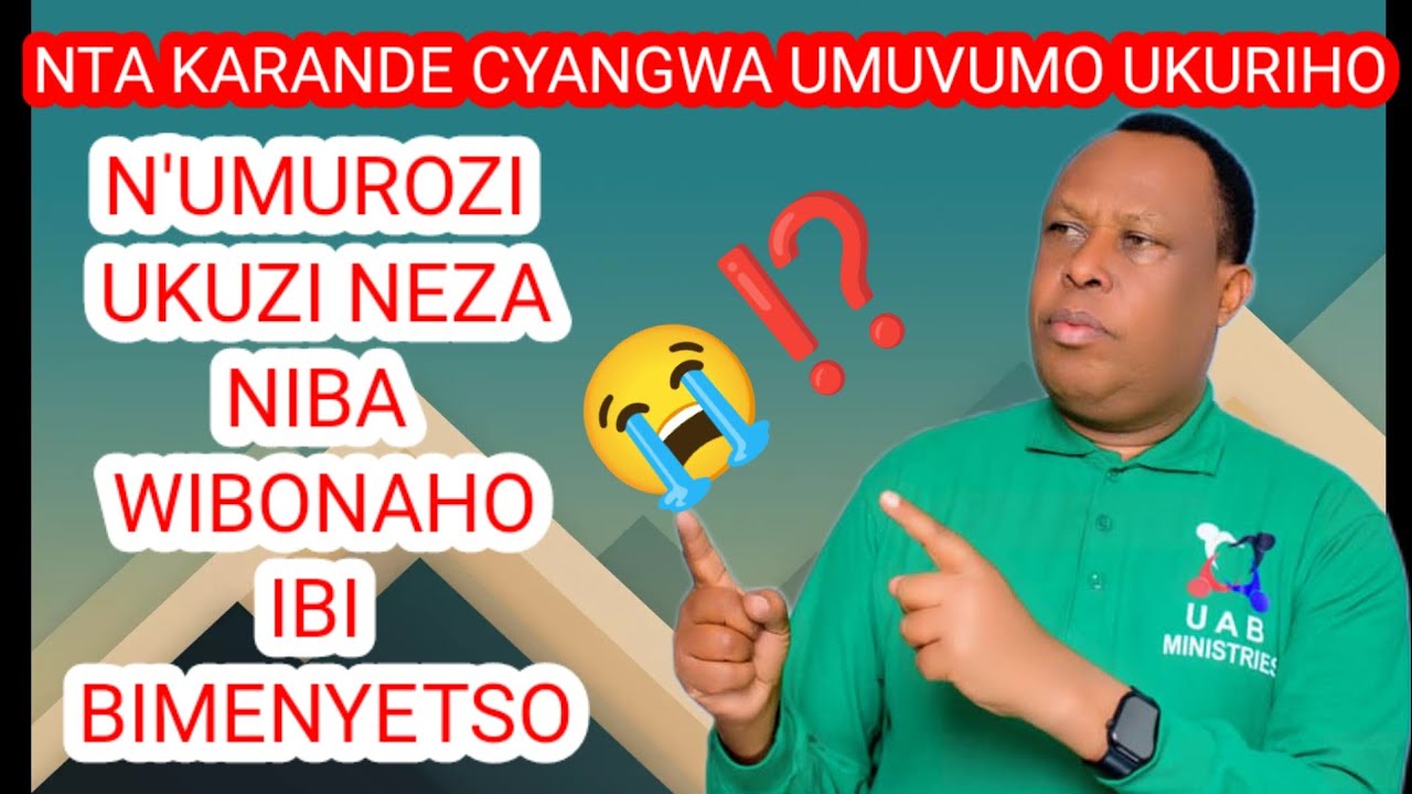  WIBONAHO IBI BIMENYETSO KURI WOWE😭ABAWE//SI KARANDE S'IMIVUMO🥹AHUBWO NABAROZI BAKURIHO🥹BAKUZINEZA