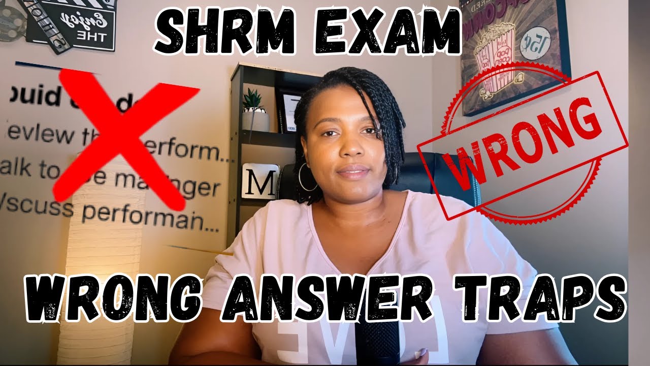 You&rsquo;re Solving the Wrong Problem on the SHRM Exam &mdash; Fix This Instead!