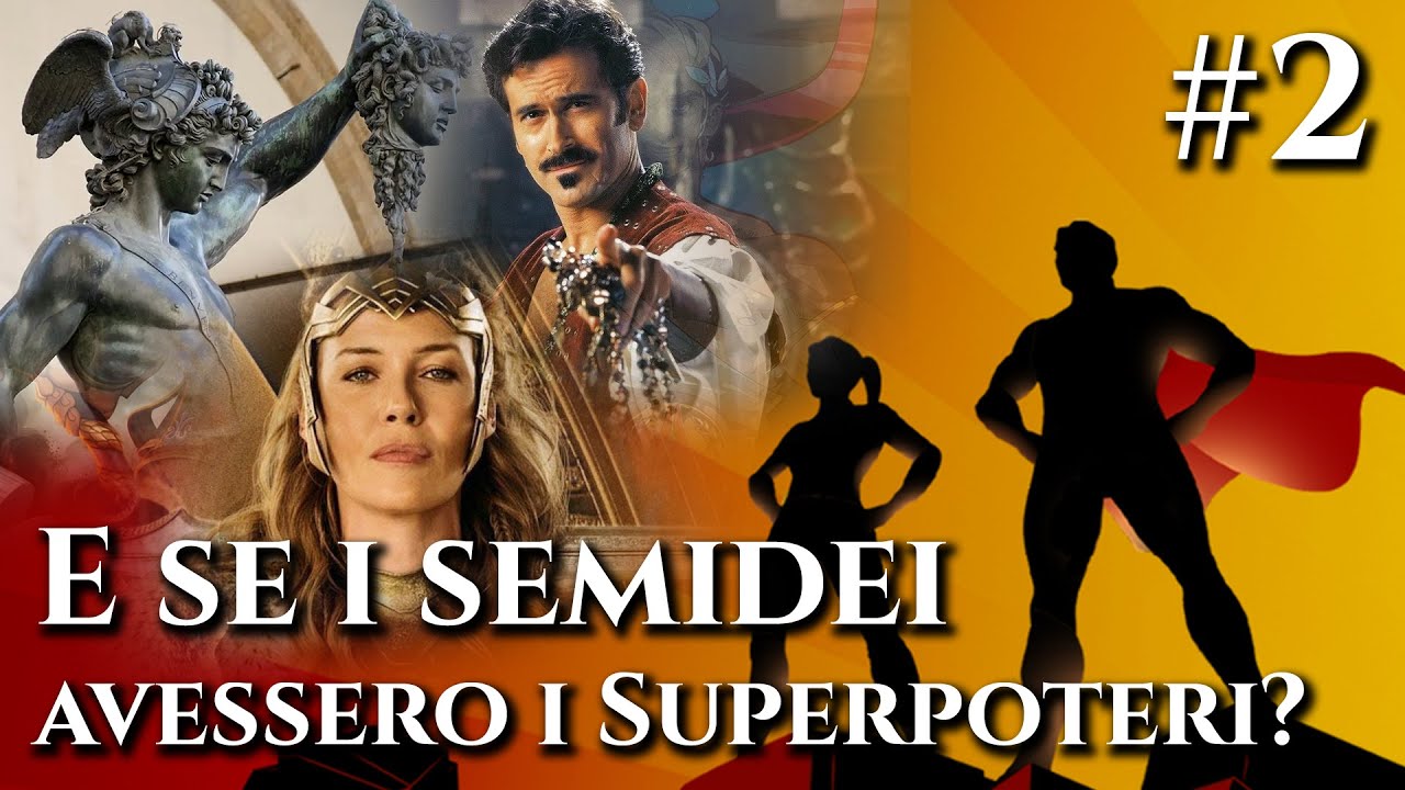 E se i SEMIDEI avessero i SUPERPOTERI? - Perseo, Autolico e Ippolita