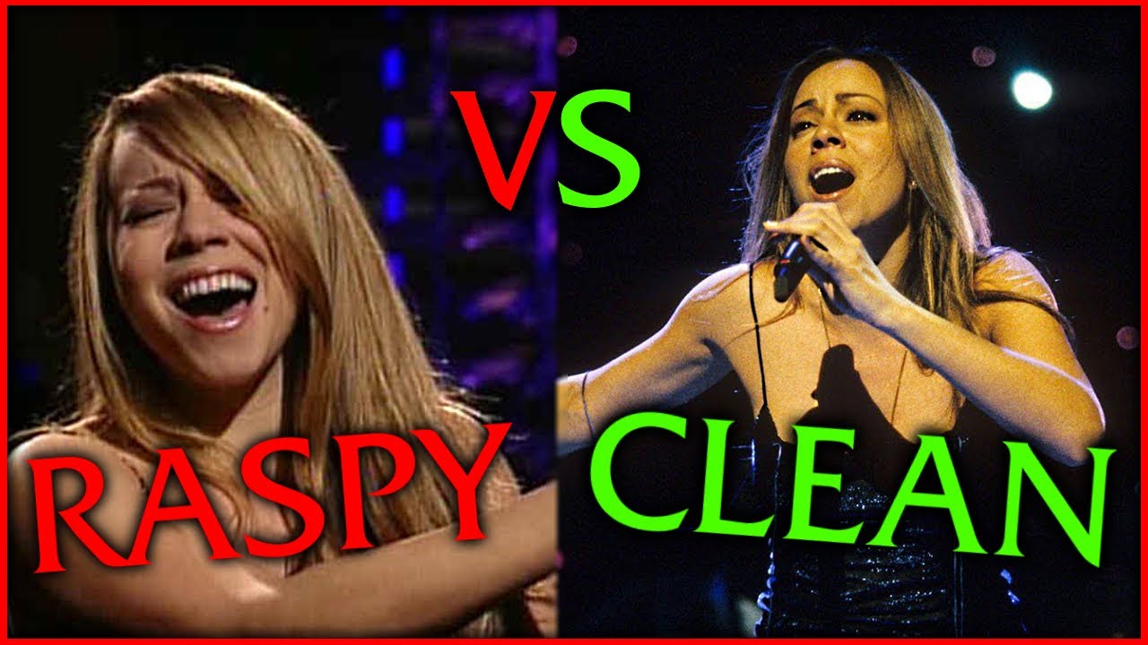 Mariah Carey - Raspy VS Clean Vocals