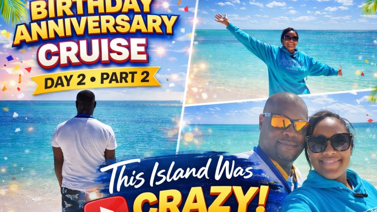 This Island Was Unreal! 🌴🛳️ | Birthday Anniversary Cruise Day 2 (Part 2)