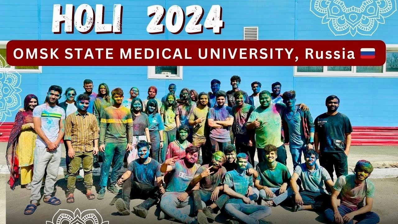 Holi Celebration 2024 | Omsk State Medical University, Russia  🥳🎨🇷🇺