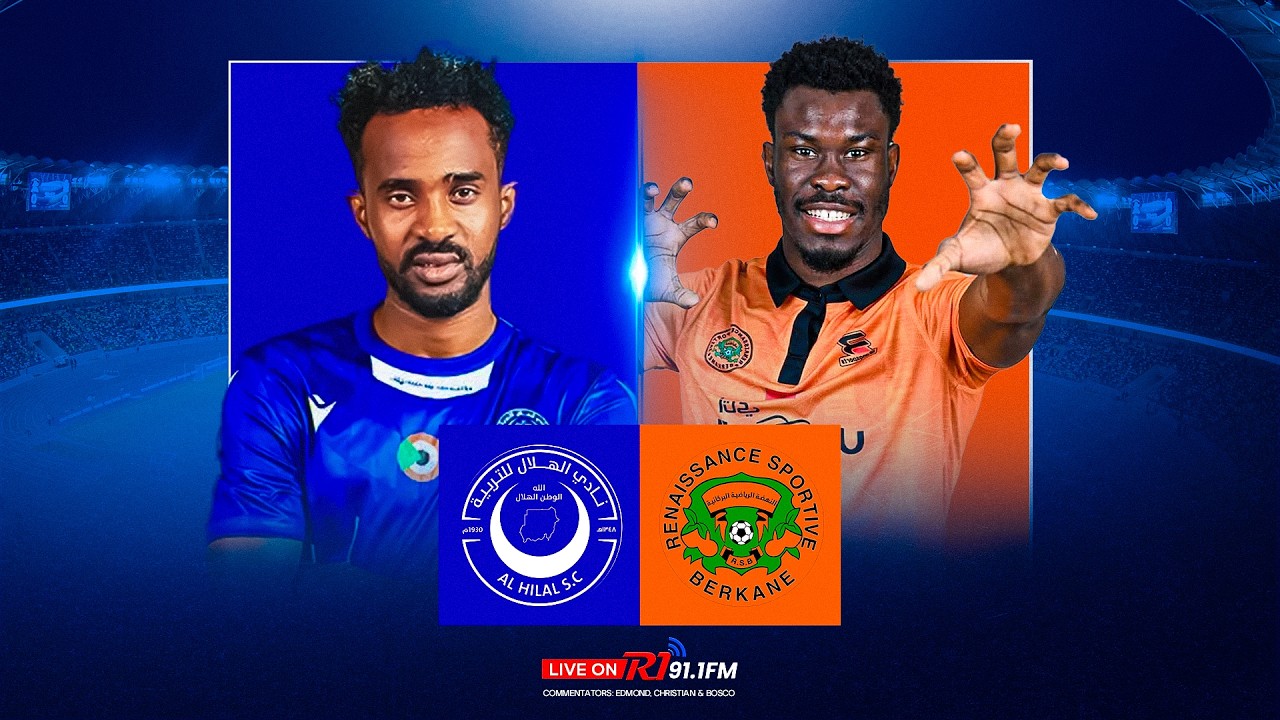 🔴LIVE:  AL HILAL SC 0:1 RS BERKANE (1-2) II CAF CHAMPION LEAGUE 1/4