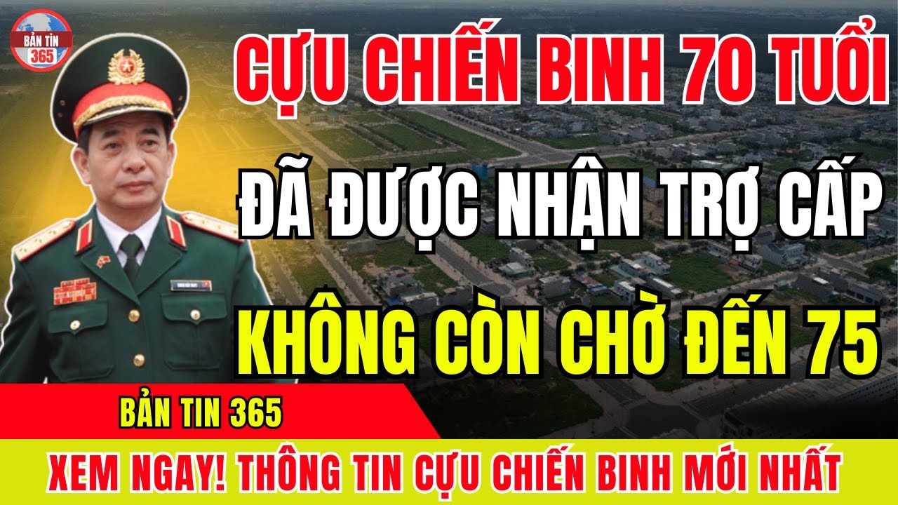 THỰC HƯ Thông Tin Đề Xuất Mới Từ Năm 2026 – Cựu Chiến Binh Trên 70 Tuổi Có Trợ Cấp Không?
