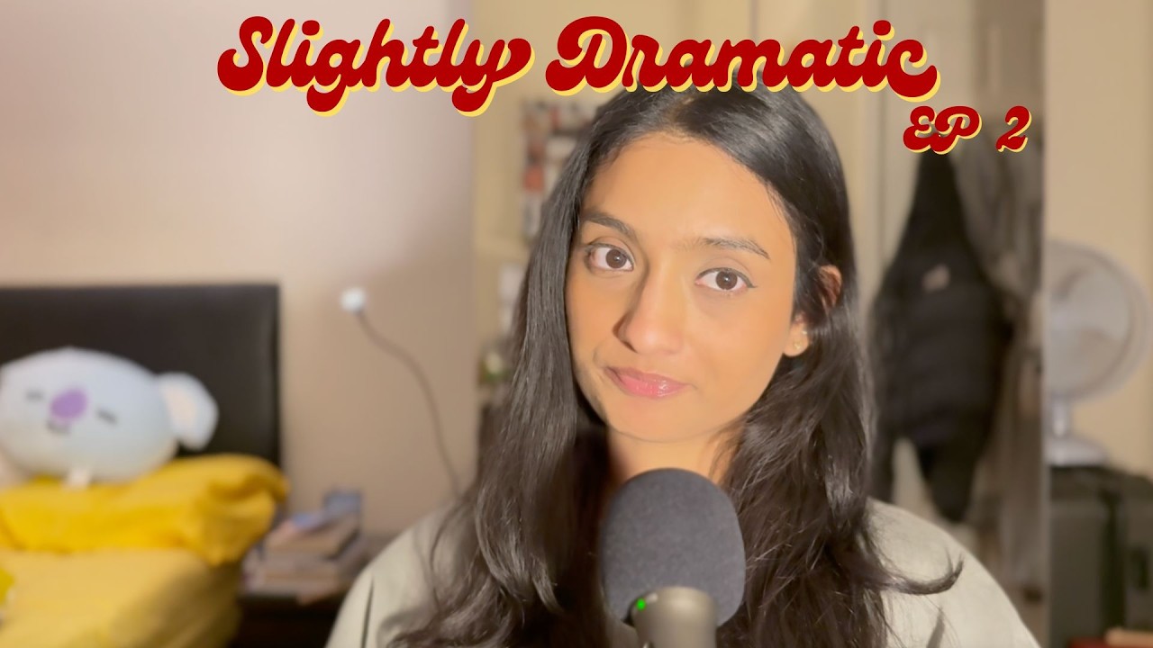 Slightly Dramatic - EP 2 - Relationships in your 20s, why we stay and what can we do different