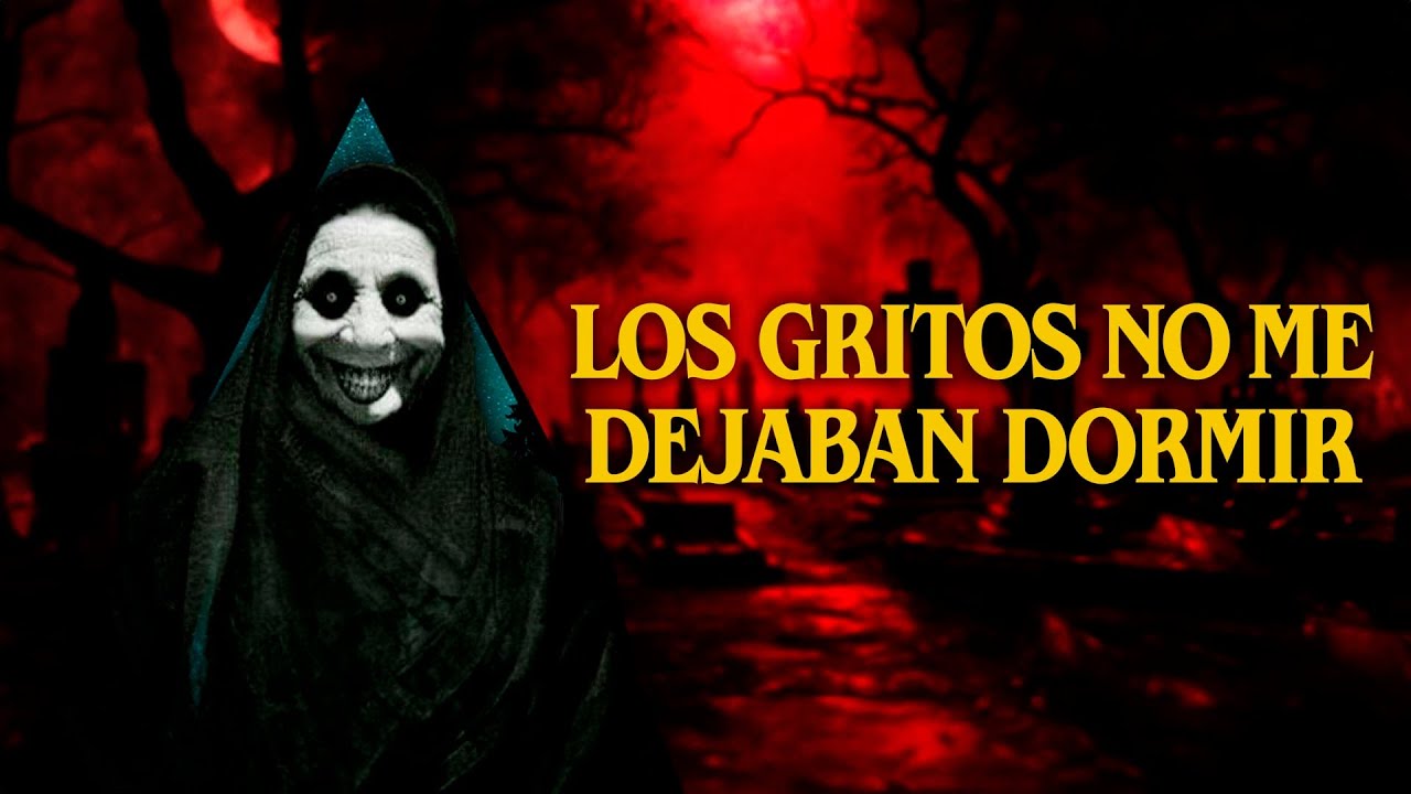 Los gritos no me dejaban dormir │ Historias de MundoCreepy
