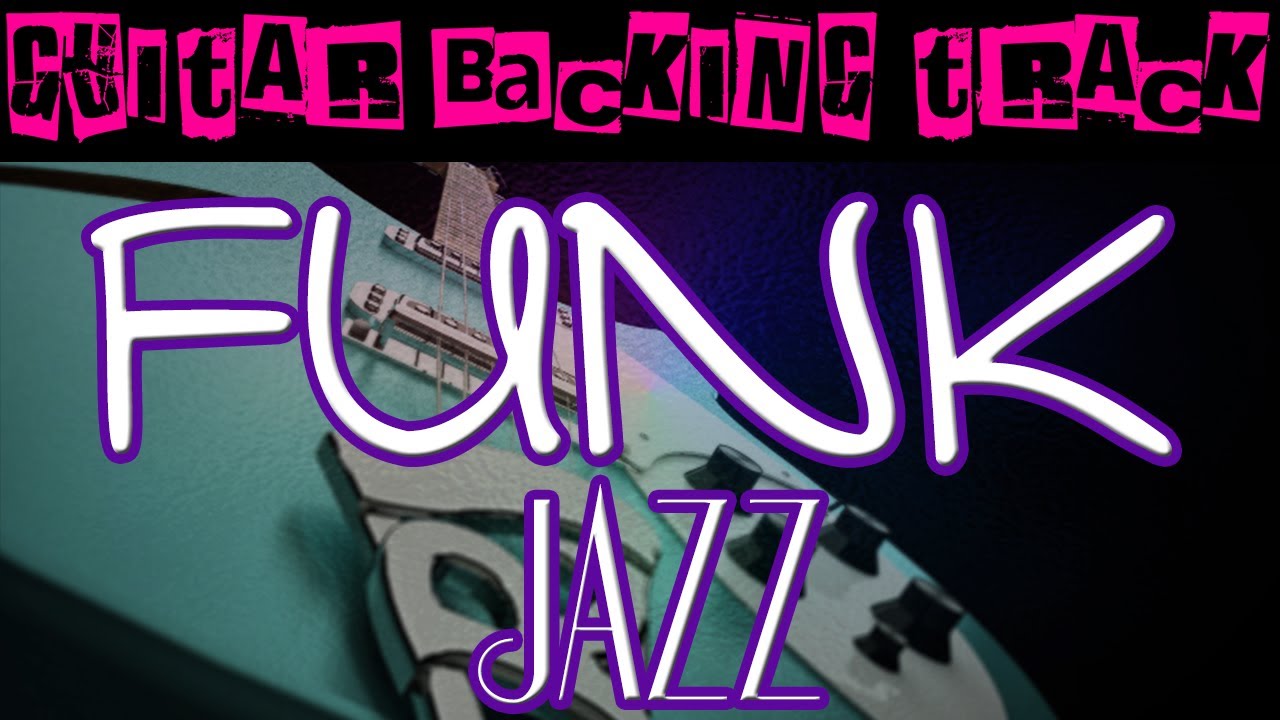 Funk Jazz Guitar Backing Track (D) | 130 bpm - MegaBackingTracks