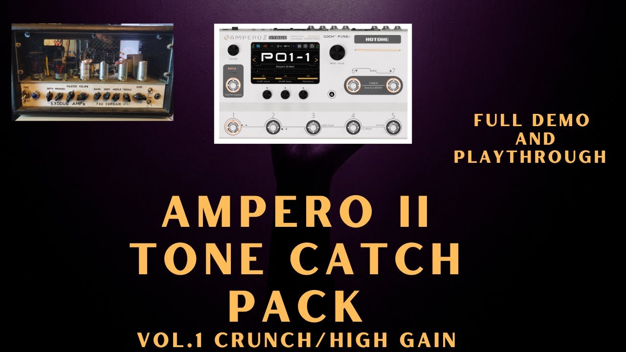 Hotone Ampero II Tone Catch Vol.1 (Crunch - High Gain) 10 Tone Catch