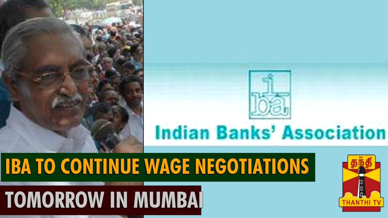 Indian Banks Association to Continue Wage Negotiations Tomorrow in Mumbai - Thanthi TV