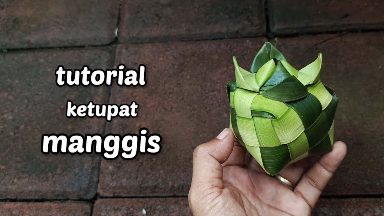 Cara membuat ketupat manggis